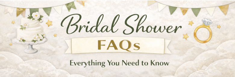 Bridal Shower FAQs