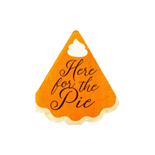 Pumpkin Pie Napkin - Here for the Pie!  | Oh So Fancy Party